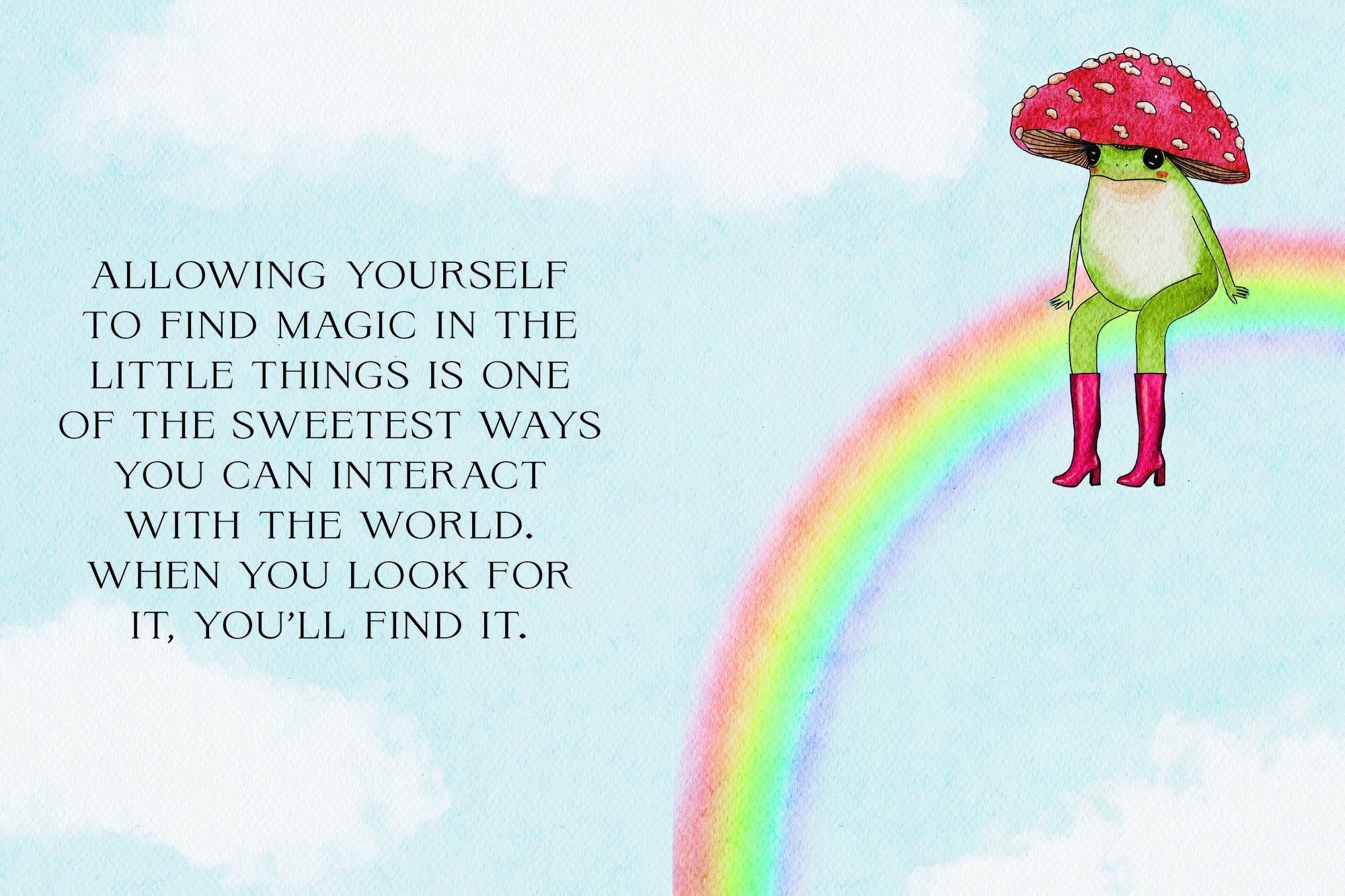 The Little Frog's Guide to Self-Care: Affirmations, Self-Love and Life Lessons According to the Internet's Beloved Mushroom Frog