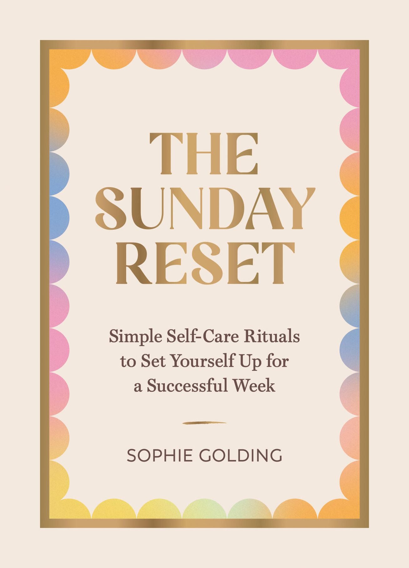 The Sunday Reset: Simple Self-Care Rituals to Set Yourself Up for a Successful Week