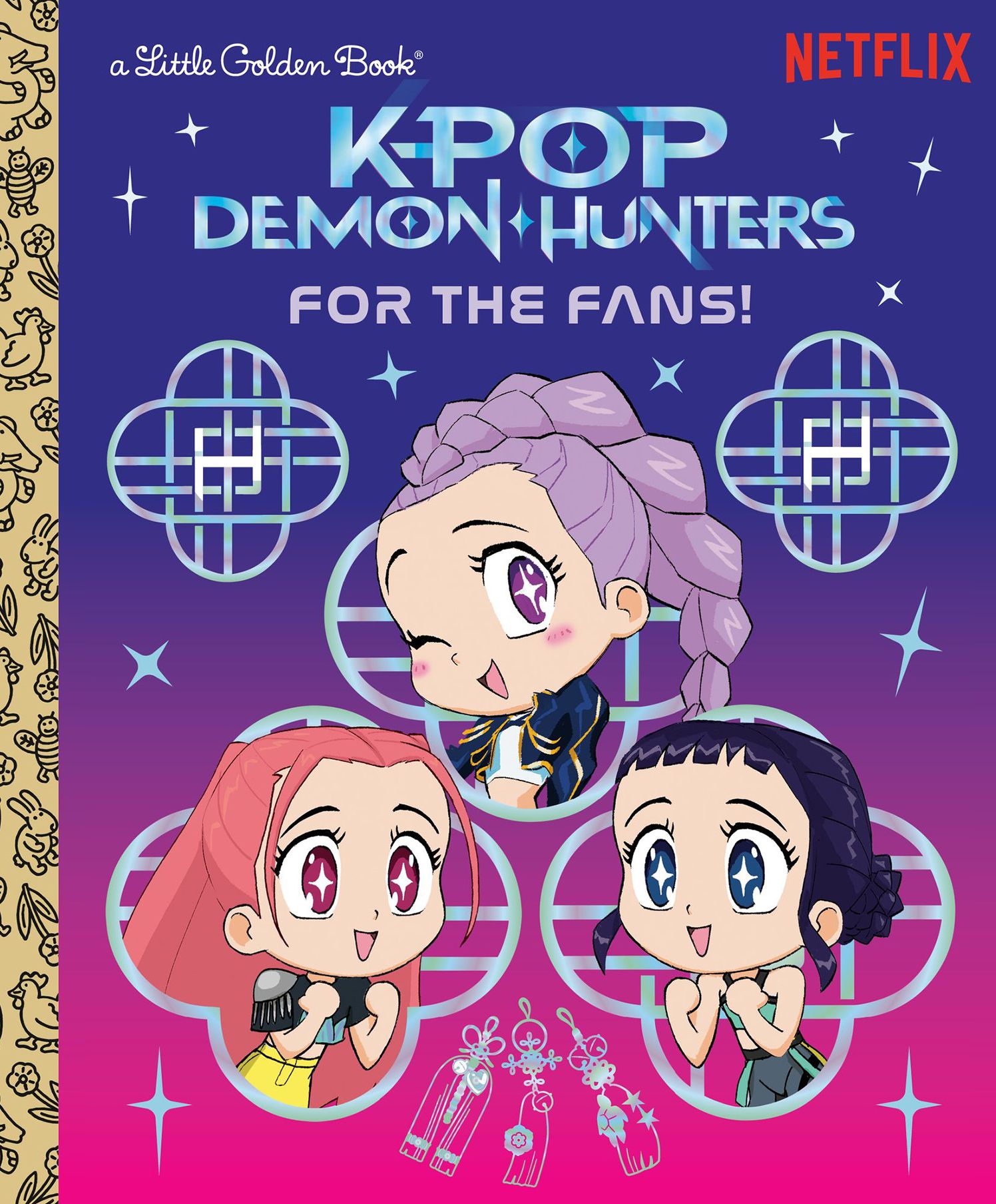 For the Fans! (KPop Demon Hunters): Official Storybook